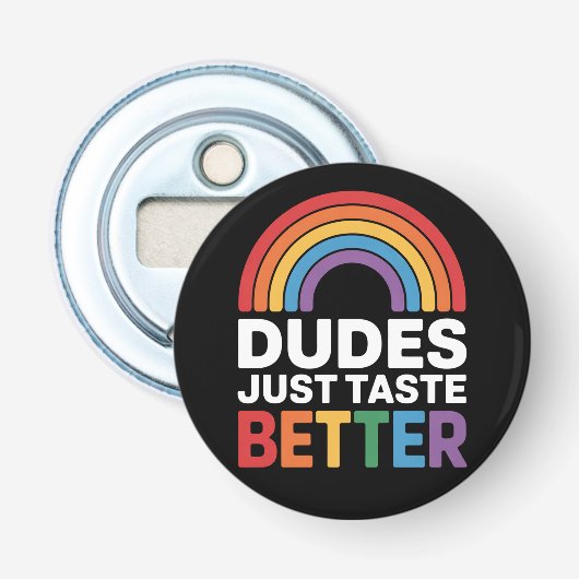 ゲイのためのダズは味がいいだけの面白い虹のLGBTQ 栓抜き (正面)