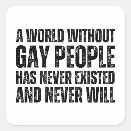 ゲイのない世界 スクエアシール (正面)