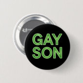 ゲイの息子が面白いLGBTQプライド 缶バッジ (正面&裏面)