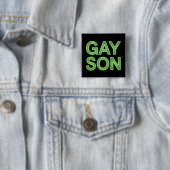 ゲイの息子が面白いLGBTQプライド 缶バッジ (インサイチュ)