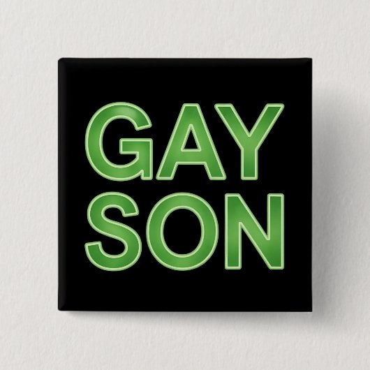 ゲイの息子が面白いLGBTQプライド 缶バッジ (正面)