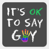 ゲイの権利と平等をゲイサポートするOK スクエアシール (正面)