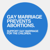ゲイの結婚は妊娠中絶を妨げる – .png ラウンドシール (正面)