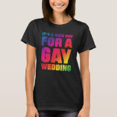 ゲイの結婚式プライドに良い日 Tシャツ (正面)