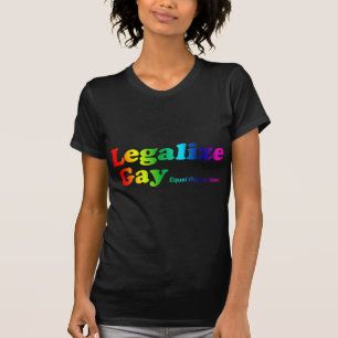 ゲイを法律化して下さい Tシャツ