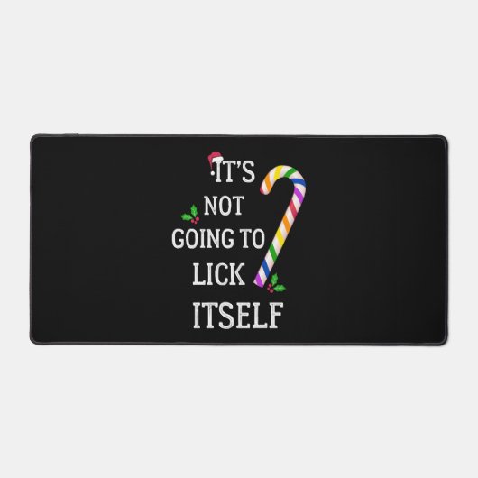 ゲイクリスマスそれ自身を舐めるつもりはない デスクマット (正面)