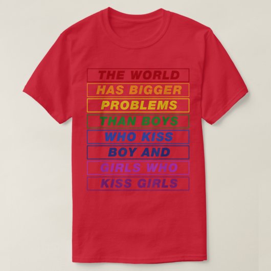 ゲイプライド月LGBT世界は大きな問題を抱えている Tシャツ (デザイン正面)