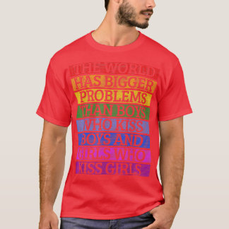 ゲイプライド月LGBT世界は大きな問題を抱えている Tシャツ