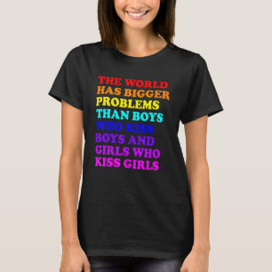 ゲイプライド月Lgbt世界は大きな問題を抱えている Tシャツ