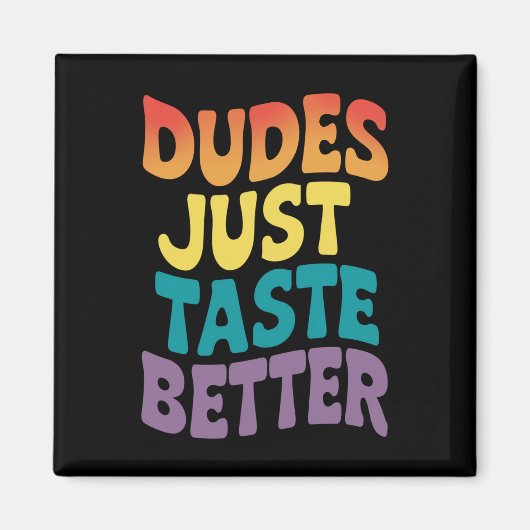 ゲイプライド ヴィンテージ 男の子の味はいいんだ マグネット (正面)