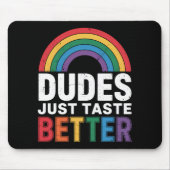 ゲイプライドLGBTQギフトより良いおもしろい味をダデス マウスパッド (正面)