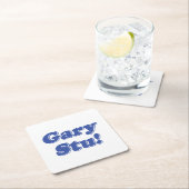 ゲイリー・スチュー！ スクエアペーパーコースター (インサイチュ)