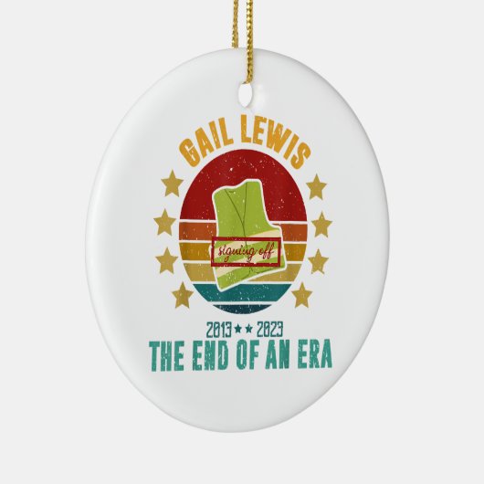 ゲイル・ルイス、我々は、時代のサインの終わりにあなたに敬意を表する セラミックオーナメント (右)