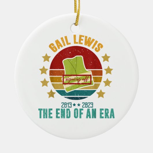 ゲイル・ルイス、我々は、時代のサインの終わりにあなたに敬意を表する セラミックオーナメント (正面)