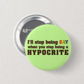 ゲイ対偽善者 缶バッジ (正面&裏面)