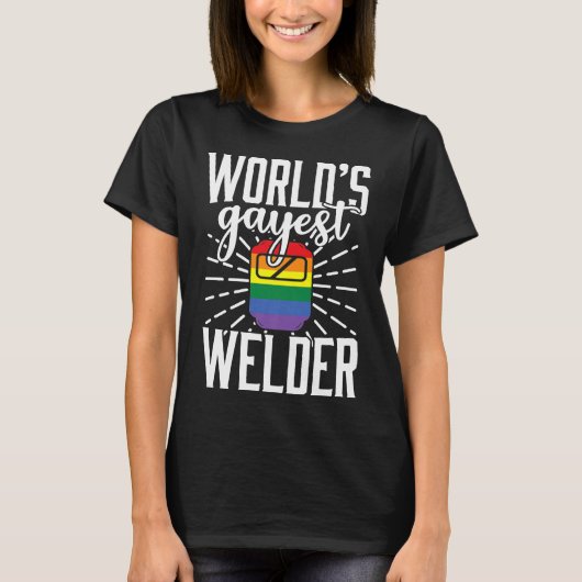 ゲイ溶接機Lgbtプライドおもしろいことわざ溶接ギフトPr Tシャツ (正面)