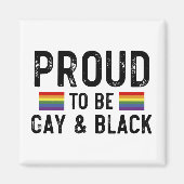 ゲイ誇りを持ったと黒になる マグネット (正面)