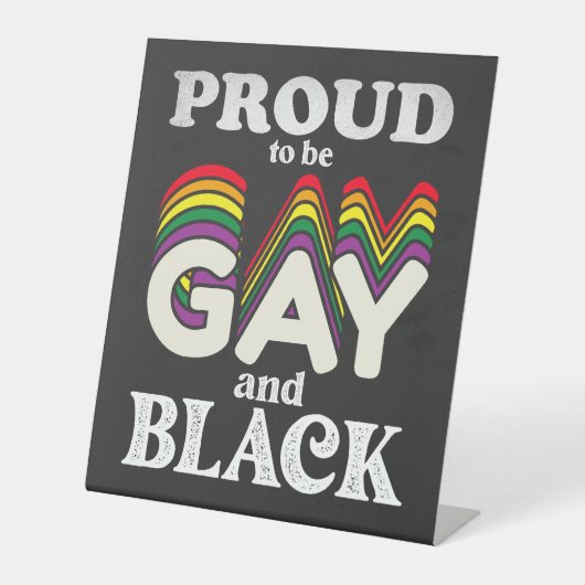 ゲイ誇りを持ったと黒人のLGBTプライド 台座サイン (正面)
