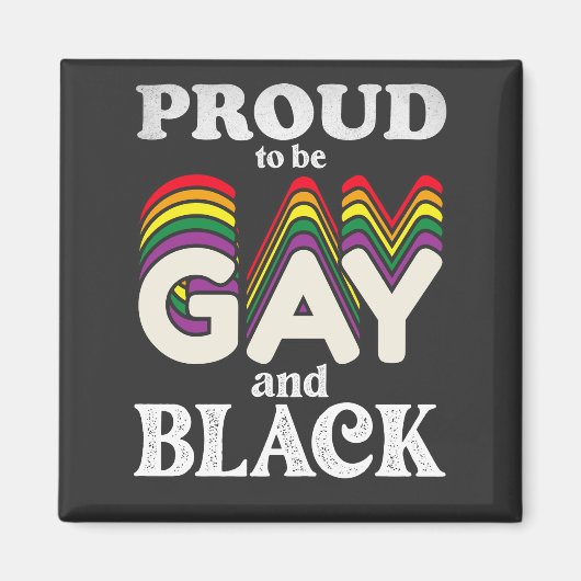ゲイ・アンド・ブラックであることを誇りに思う LGBT Pride マグネット (正面)