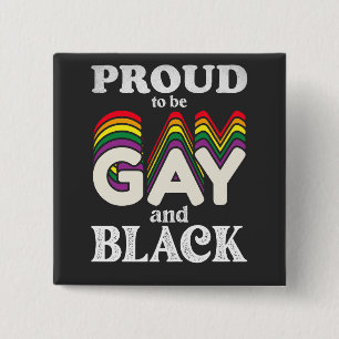 ゲイ・アンド・ブラックであることを誇りに思う LGBT Pride 缶バッジ