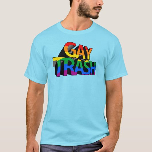 ゲイ・トラッシュ Tシャツ (正面)