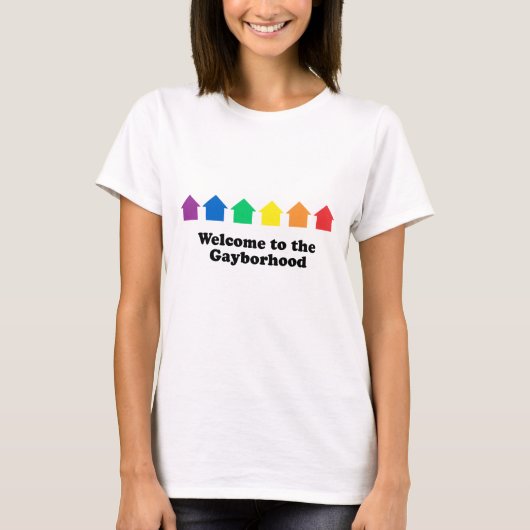 ゲイ・ネイバー・フッド Tシャツへようこそ Tシャツ (正面)