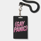 ゲイ・パニック LGBTQ 抗議 プライド バッジ (正面（ネックストラップ付）)
