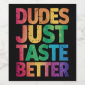 ゲイ プライドの乱れた デュードはただうまい ワインラベル (シングルラベル)