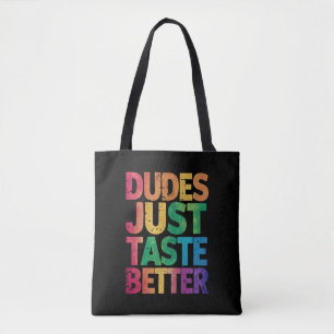 ゲイ プライド おもしろTシャツ Dudes Just Taste Better Distresse トートバッグ