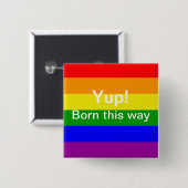 ゲイ プライド レインボーフラッグ yup born this way 缶バッジ (正面&裏面)