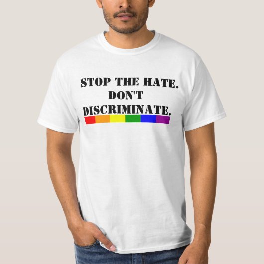 ゲイ プライド 憎しみを止めろ 差別するな Tシャツ (正面)