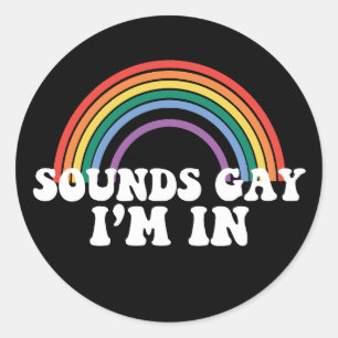 ゲイ プライド LGBT レインボー サウンド ゲイ アイム イン ゲイ ラウンドシール