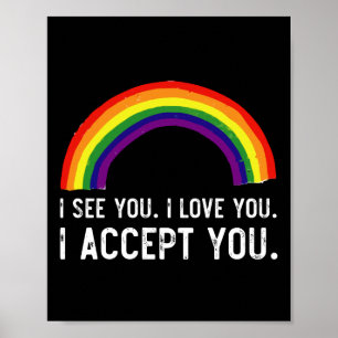ゲイ プライド LGBT Tシャツ I See I Love You I Accept You ポスター