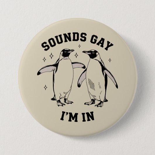 ゲイ ペンギン サウンズ ゲイ アイム イン ヴィンテージ クィア LGBTQ 缶バッジ (正面)
