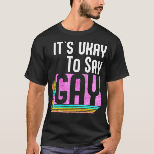 ゲイLgbtレトロヴィンテージLgbtq Priと言ってもいい Tシャツ