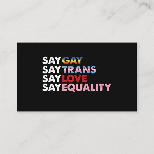 ゲイSay Trans Say Love Say Equality Gay Rights 名刺 (正面)