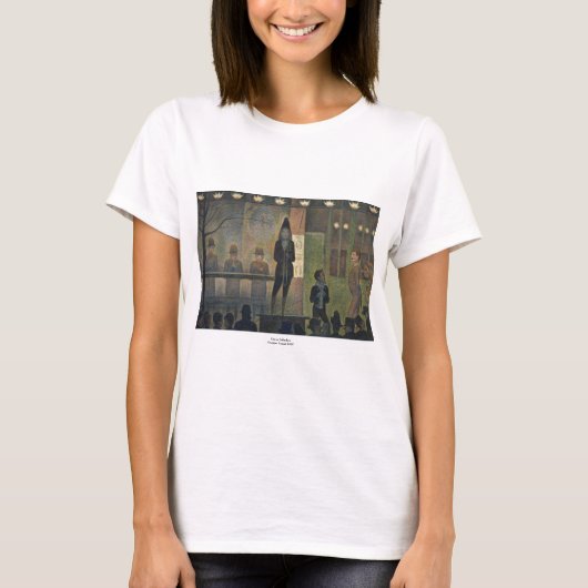 ゲオルゲスSeurat 1887年著サーカスの余興 Tシャツ (正面)