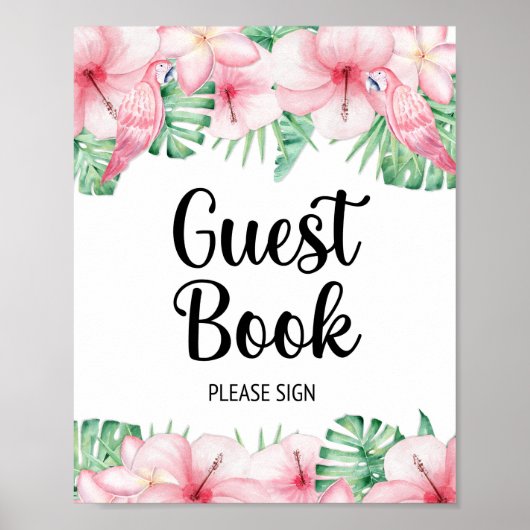 ゲストブックテーブルサイントロピカルピンクフローラ ポスター (正面)