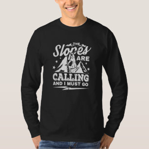 ゲレンデがマウンテンスキーを呼んでいる Tシャツ
