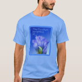 ゲンチアンフラワーライフ姿勢感動的引用文 Tシャツ (正面)