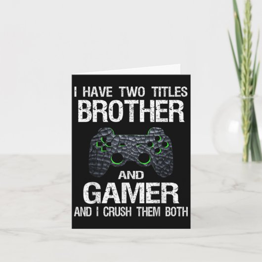 ゲーマーおもしろい引用文ビデオゲームGaming Boys Brother カード (正面)