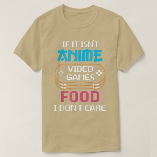 ゲーマーでもフードラバーでもどうでもいいわ1038 Tシャツ (デザイン正面)