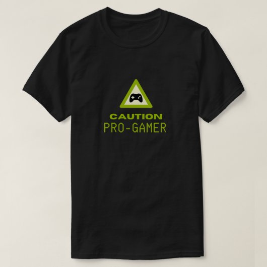 ゲーマーのためのプロゲーマーデザイン。 Tシャツ (デザイン正面)