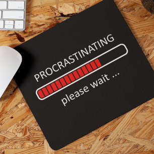 ゲーマーのマウスパッド – Procrastinating待って マウスパッド