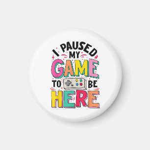 ゲーマーの女の子ここにビデオを見るために私のゲームを一時停止おもしろいした マグネット