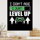 ゲーマーは年齢ではなく私はレベル上げ ポスター (キッチン)