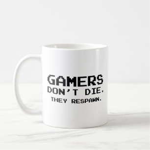ゲーマーは死なない。彼らは呼吸した。コーヒーマグ コーヒーマグカップ
