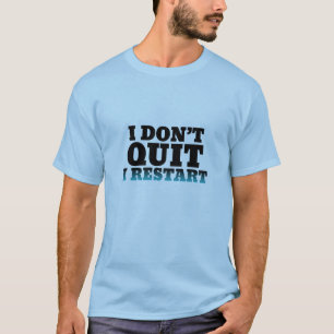 ゲーマーやめのために、笑いシャツを再起動しない Tシャツ