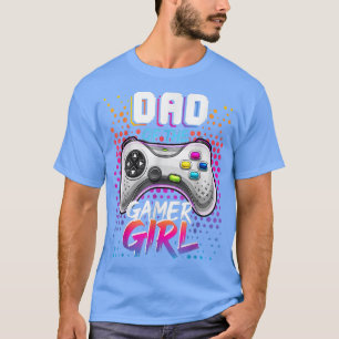 ゲーマーガールマッチングビデオゲーム誕生日パパ Tシャツ
