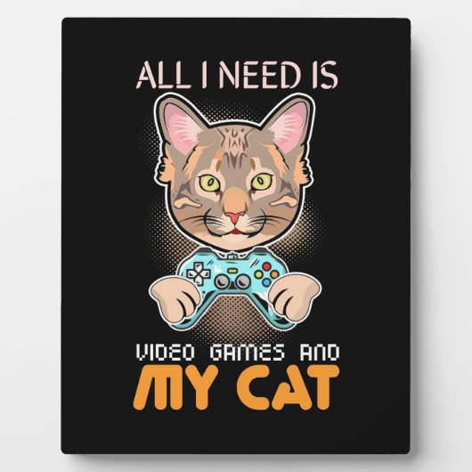 ゲーマーギフト |ビデオゲームと猫が必要 フォトプラーク (正面)